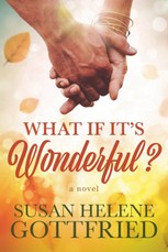 What if it's Wonderful?