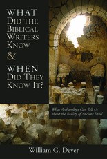 What Did the Biblical Writers Know and When Did They Know It?
