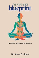 The Mind-Body Blueprint