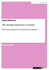 The Strategic Importance of Nepal