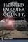 Haunted Fauquier County