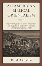 An American Biblical Orientalism
