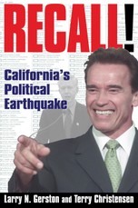 Recall!: California's Political Earthquake