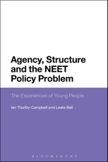 Agency, Structure and the NEET Policy Problem