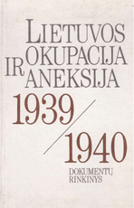 Lietuvos okupacija ir aneksija 1939–1940