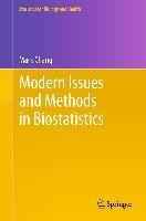 Modern Issues and Methods in Biostatistics
