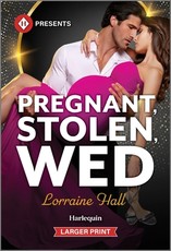 Pregnant, Stolen, Wed
