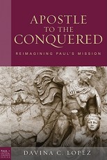 Apostle to the Conquered, Paperback Edition