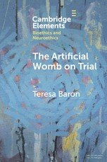 The Artificial Womb on Trial