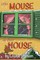 The Mouse In Our House