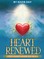 Heart Renewed