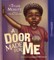 A Door Made for Me