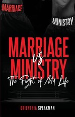 Marriage Vs. Ministry