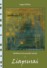 Liapsusai. Ekskliuzyvinė pasaulio istorija 2