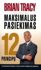 Maksimalus pasiekimas. 12 principų