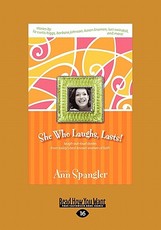 She Who Laughs, Last!