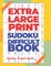 Extra Large Print Sudoku Difficult Book