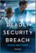 Deadly Security Breach