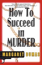 How to Succeed in Murder