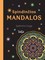 Spindinčios mandalos: spalvinimo knyga