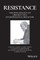 RESISTANCE: The Psychology of Obstructive Interpersonal Behaviour