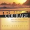 Courage Does Not Always Roar