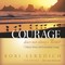 Courage Does Not Always Roar