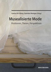 Musealisierte Mode