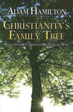 Christianity's Family Tree Participant's Guide