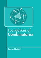 Foundations of Combinatorics