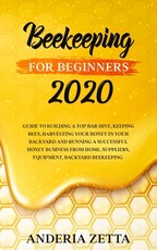 Beekeeping for Beginners 2020