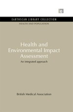 Health and Environmental Impact Assessment