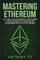 Mastering Ethereum