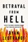 Betrayal from Hell