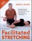 Facilitated Stretching