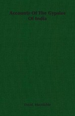 Accounts Of The Gypsies Of India