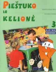 Pieštuko kelionė. 3 rašymo sąsiuvinis šešiamečiams