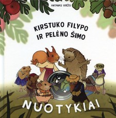 Kirstuko Filypo ir pelėno Šimo nuotykiai