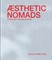 Aesthetic Nomads