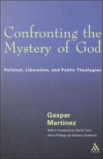 Confronting the Mystery of God