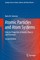 Atomic Particles and Atom Systems