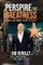 Perspire to Greatness