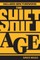 The Shift Age