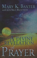 A Divine Revelation of Prayer