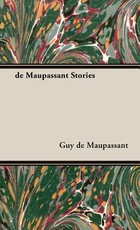 de Maupassant Stories