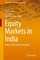 Equity Markets in India