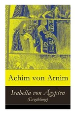 Isabella von Ãgypten (ErzÃ¤hlung)