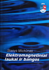 Elektromagnetiniai laukai ir bangos