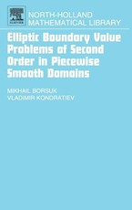 Elliptic Boundary Value Problems of Second Order in Piecewise Smooth Domains