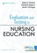 Evaluation and Testing in Nursing Education